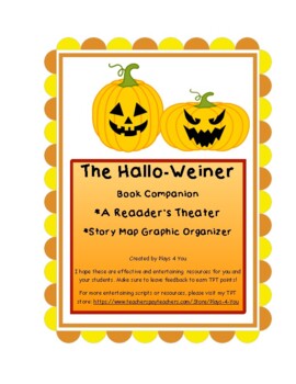 Preview of THE HALLO-WEINER  (Book Companion)   A SCRIPT  + A STORY MAP