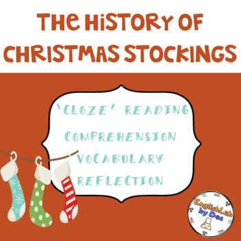 Preview of THE HISTORY OF CHRISTMAS STOCKINGS - READING PASSAGE