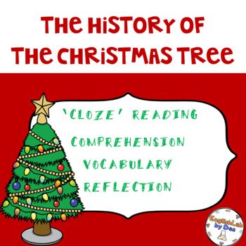 Preview of THE HISTORY OF THE CHRISTMAS TREE - READING PASSAGE