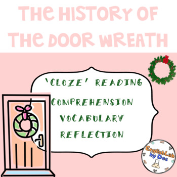 Preview of THE HISTORY OF THE DOOR WREATH - READING PASSAGE