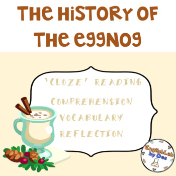 Preview of THE HISTORY OF THE EGGNOG - READING PASSAGE
