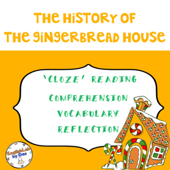 Preview of THE HISTORY OF THE GINGERBREAD HOUSE - READING PASSAGE