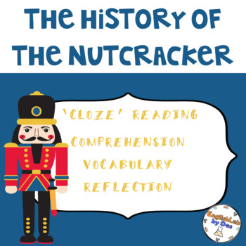 Preview of THE HISTORY OF THE NUTCRACKER - READING PASSAGE