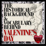 THE HISTORY OF VALENTINE'S DAY with VOCABULARY, digital Go