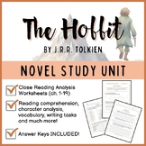 THE HOBBIT Novel Study Unit - Close Reading Worksheets (ch