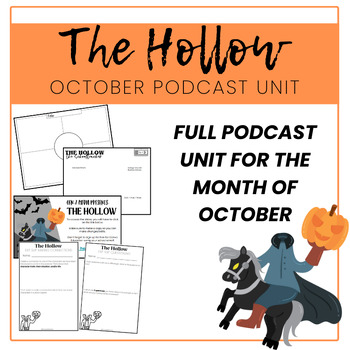Preview of THE HOLLOW Podcast Unit: October Lesson Plans + Activities, Middle School, ELA