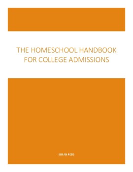 Preview of THE HOMESCHOOL HANDBOOK: FOR COLLEGE ADMISSIONS