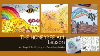 Preview of THE HONEYBEE art lesson for primary and elementary