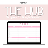 THE HUB Template | Freebie | Google Sheets™
