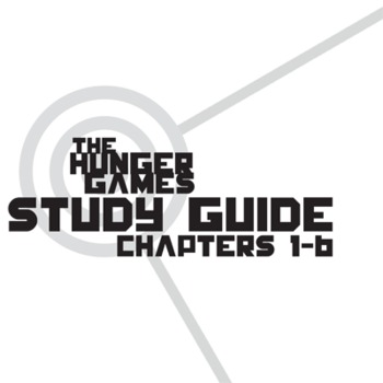 Preview of THE HUNGER GAMES Study Guide Chapters 1-6 (groupwork & short answers) Collins