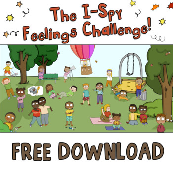 Preview of THE I-SPY FEELINGS CHALLENGE: Free Social Emotional Learning Activity!