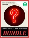 THE INQUIRY BASED LEARNING RESEARCH BUNDLE