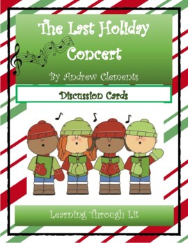 Preview of THE LAST HOLIDAY CONCERT Clements * Discussion Cards (Answer Key Included)