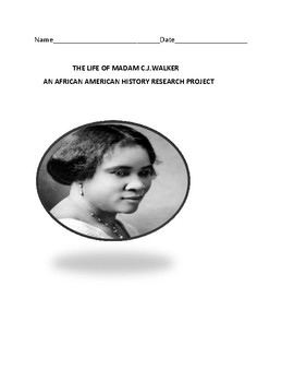 Preview of THE LIFE OF MADAM C.J. WALKER: AN AFRICAN AMERICAN HISTORY- RESEARCH PROJECT