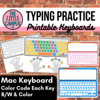 Preview of THE LITTLE CAMPUS | Printable Mac Keyboards, Typing Practice in BW and Colors