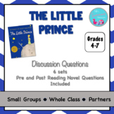 THE LITTLE PRINCE - NOVEL DISCUSSION QUESTIONS