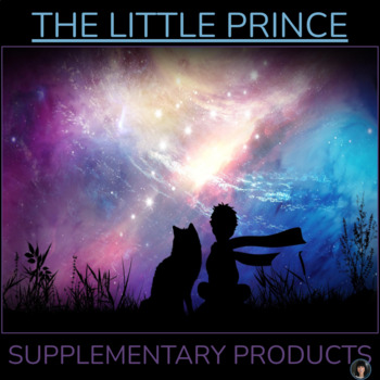 Preview of THE LITTLE PRINCE | THE LITTLE PRINCE SUPPLEMENTAL ACTIVITIES