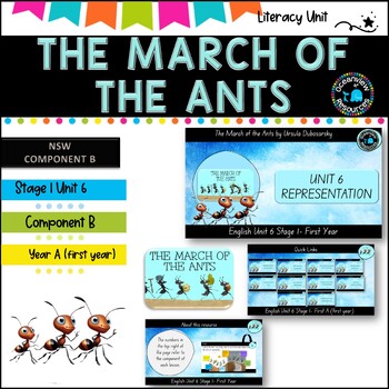 Preview of THE MARCH OF THE ANTS- English Stage 1  Unit 6- component B weeks 1-10 (YEAR A)