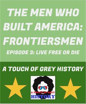 Preview of THE MEN WHO BUILT AMERICA: FRONTIERSMEN---LIVE FREE OR DIE (EPISODE 3)