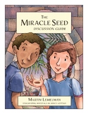 THE MIRACLE SEED (Martin Lemelman) Discussion Guide