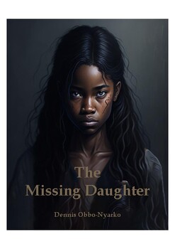 Preview of THE MISSING DAUGHTER