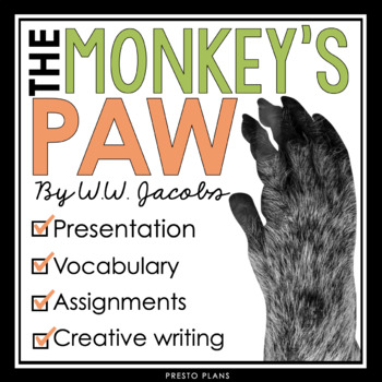 Preview of The Monkey's Paw by W.W. Jacobs - Short Story Slides, Assignments, & Activities