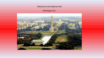 Preview of THE NATIONAL MALL VIRTUAL FIELD TRIP