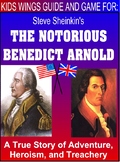 THE NOTORIOUS BENEDICT ARNOLD!  THE STORY OF ADVENTURE, HE