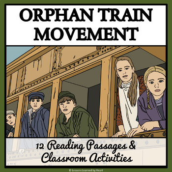 Preview of THE ORPHAN TRAIN MOVEMENT - Reading Passages and Enrichment Activities