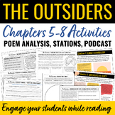 THE OUTSIDERS Chapters 5-8 Activities: Stations, Poem Anal