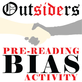 Preview of THE OUTSIDERS PreReading Bias Intro Discussion Activity - Novel Questions Fun