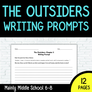 THE OUTSIDERS by S.E. Hinton - Writing Prompts (1 per chapter) | TPT