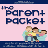 THE PARENT PACKET