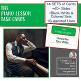 THE PIANO LESSON [TASK CARDS]