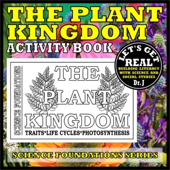 Preview of THE PLANT KINGDOM ACTIVITY BOOK (Foundations Science Curriculum)