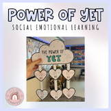 THE POWER OF YET | Social Emotional Learning Activity | Gr