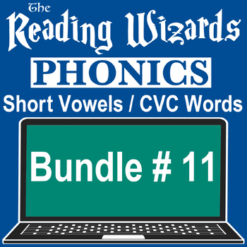 Preview of SHORT VOWELS BUNDLE #11 - THE READING WIZARDS VIDEO/EASEL LESSONS