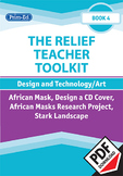 THE RELIEF TEACHER TOOLKIT: BOOK 4 DESIGN AND TECHNOLOGY/ART UNIT (Y5/P6, Y6/P7)