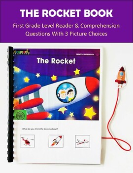Preview of THE ROCKET (First Grade Level) - Adapted Book with Comprehension Questions