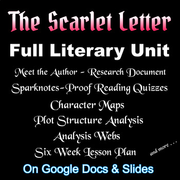 Preview of THE SCARLET LETTER -- FULL LITERARY UNIT (Quizzes, Character & Plot Maps, etc.)