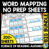 THE SCIENCE OF READING WORD MAPPING WORKSHEETS BUNDLE PHON