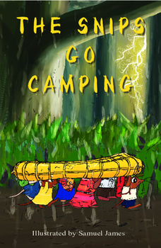 Preview of THE SNIPS GO CAMPING - AUDIO book
