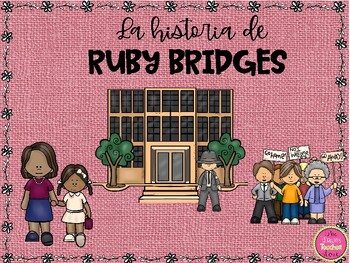 Preview of THE STORY OF RUBY BRIDGES IN SPANISH