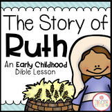 THE STORY OF RUTH BIBLE LESSON