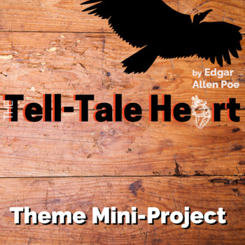 Preview of THE TELL-TALE HEART - Mini-Project (Edgar Allen Poe)