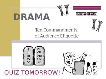 Preview of THE TEN COMMANDMENTS OF AUDIENCE ETIQUETTE PPT PRESENT - DRAMA