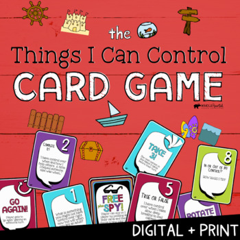 Preview of THINGS I CAN CONTROL: Print + Digital Social Emotional Learning Group Game