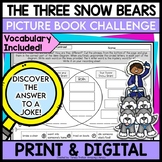 THE THREE SNOW BEARS Book Activities DIGITAL and PRINT