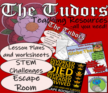 Preview of THE TUDORS UNIT BUNDLE: Lesson Plans, Resources, Escape Room and  STEM Project 
