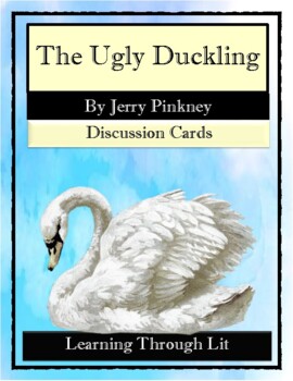 Preview of THE UGLY DUCKLING Jerry Pinkney * Discussion Cards (Answer Key Included)